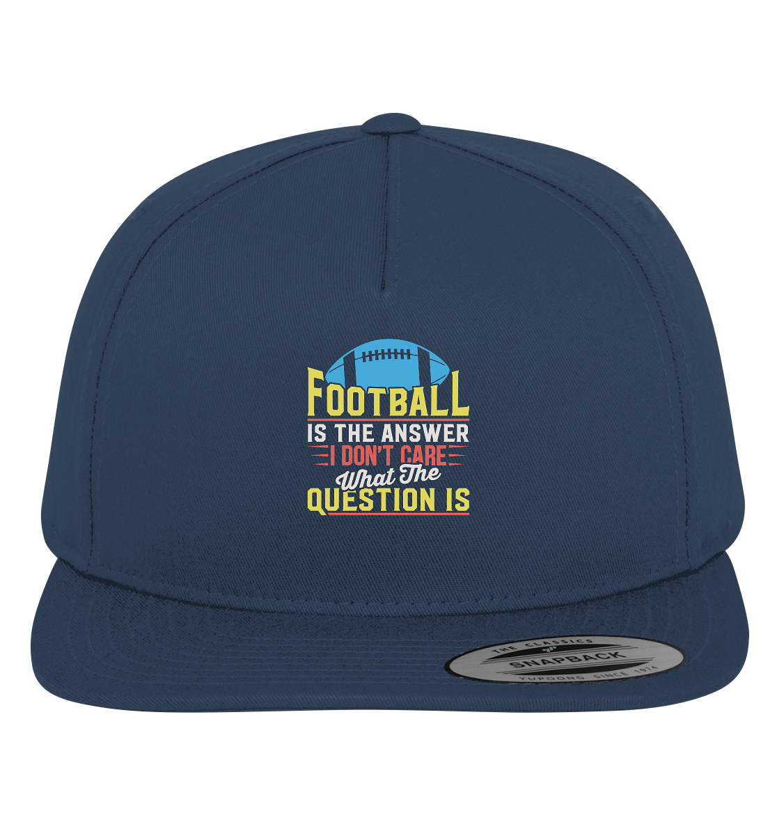 Football is the Answer - Premium Snapback