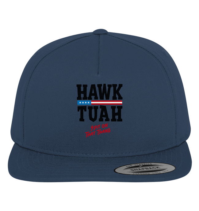 Hawk Tuah - Premium Snapback