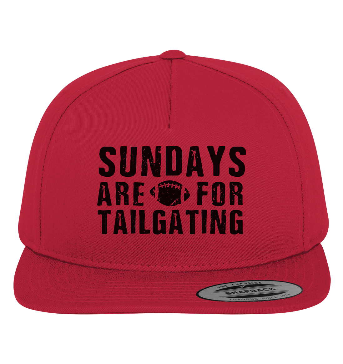 Sundays are for Tailgating  - Premium Snapback