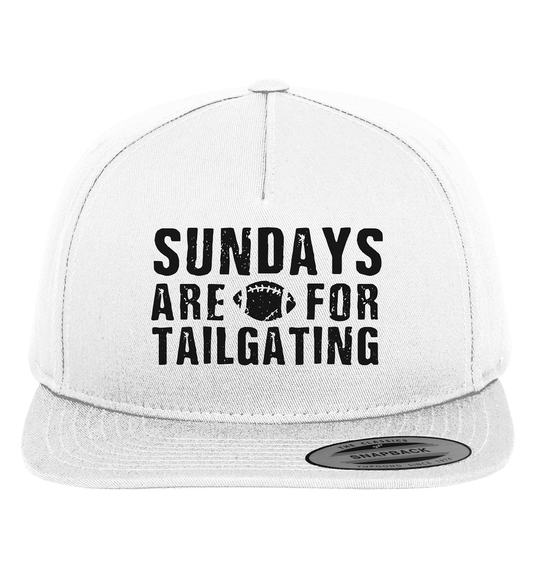 Sundays are for Tailgating  - Premium Snapback