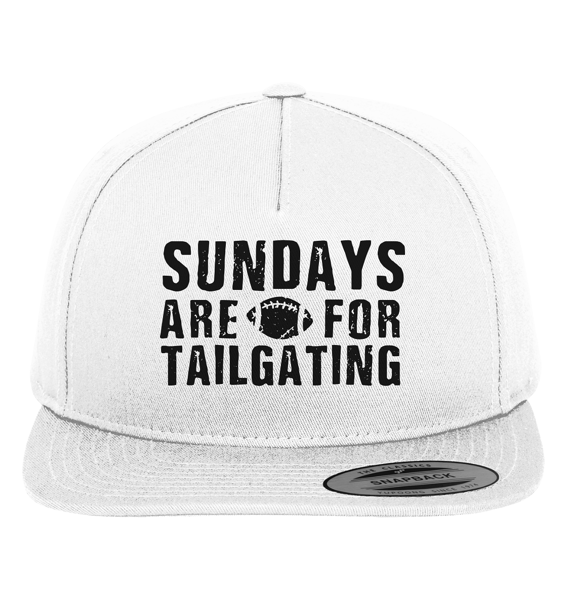 Sundays are for Tailgating  - Premium Snapback