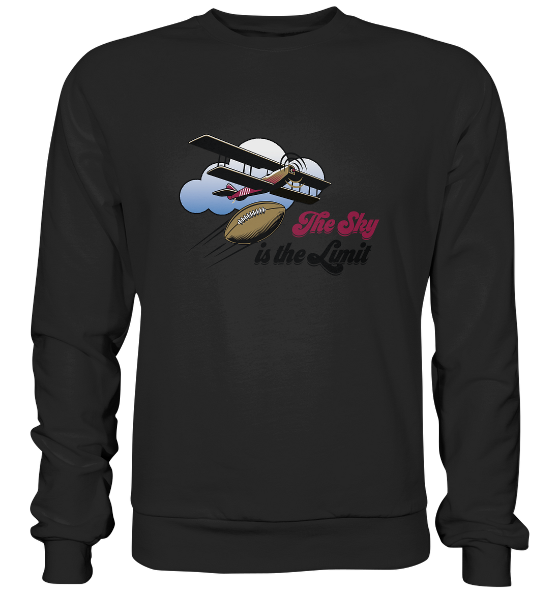The Sky is the Limit - Premium Sweatshirt