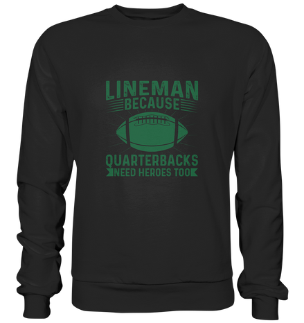 Lineman Heroes Green - Premium Sweatshirt