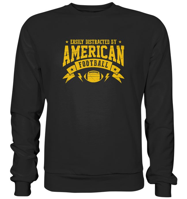 Easily Distracted - Premium Sweatshirt