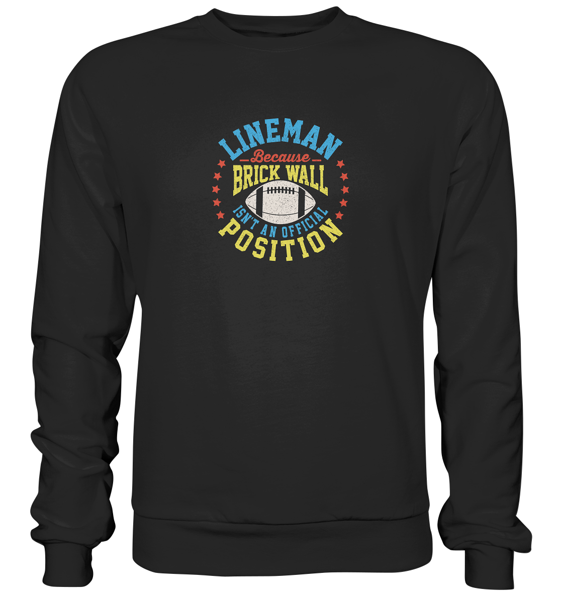 Lineman Brick Wall - Premium Sweatshirt
