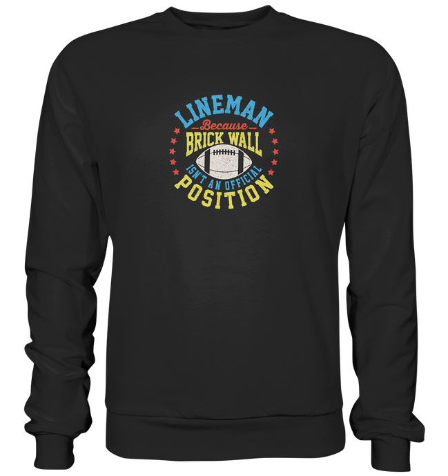 Lineman Brick Wall - Premium Sweatshirt