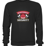 Quarterback Security - Premium Sweatshirt