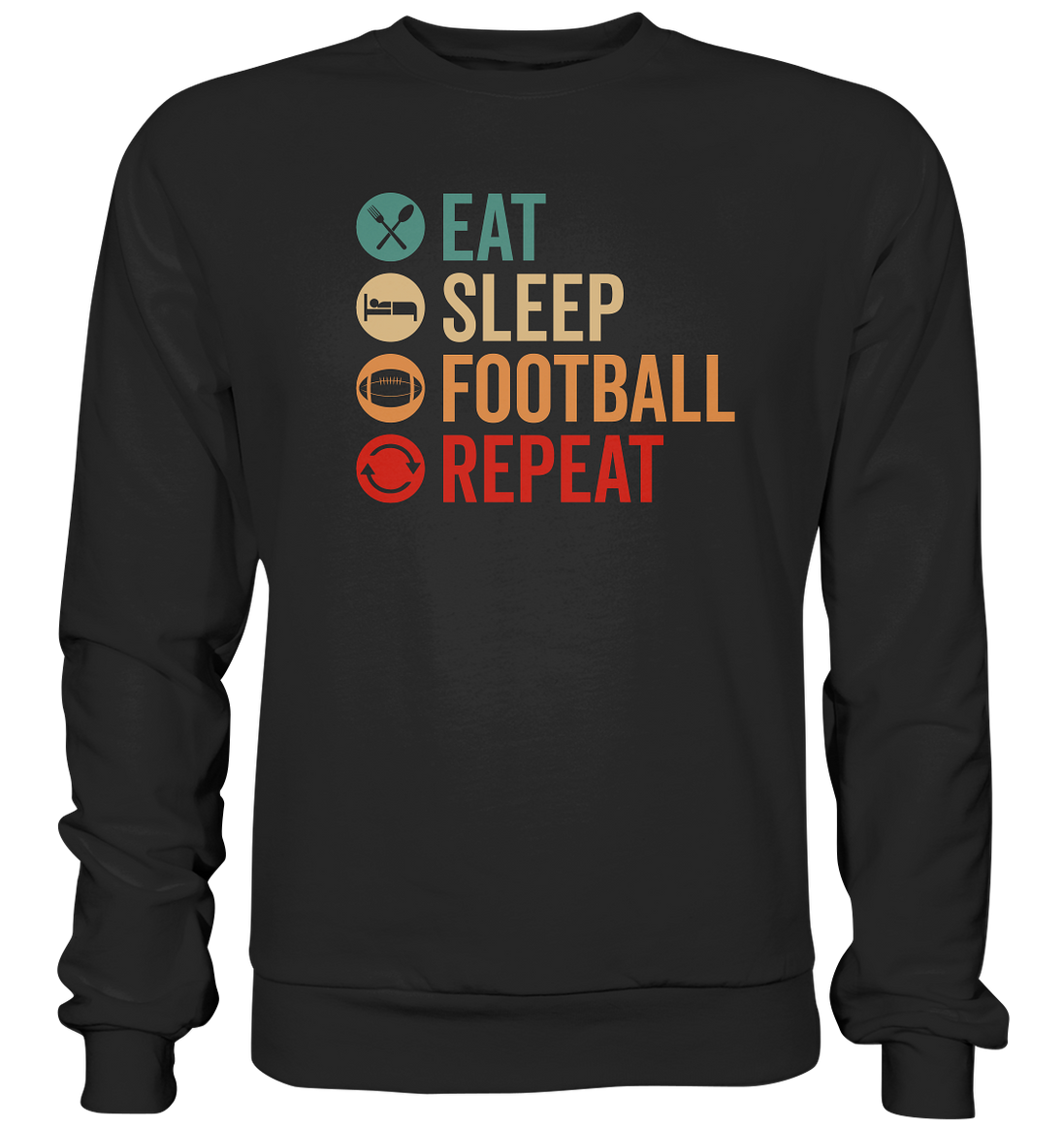 Eat Sleep Football Repeat - Premium Sweatshirt