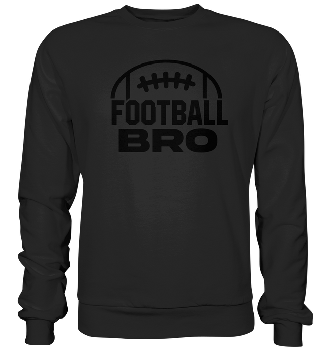 Football Bro - Premium Sweatshirt