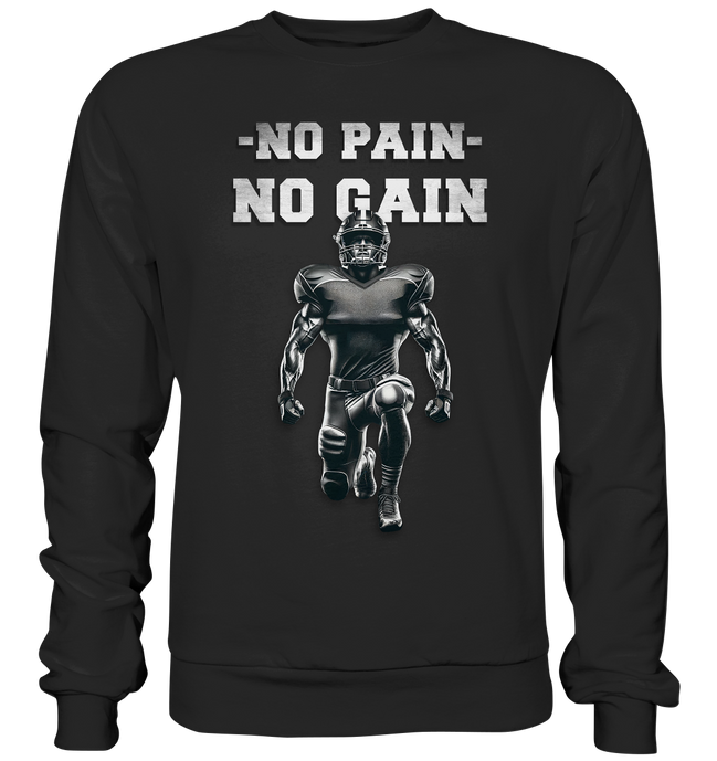 No Pain No Gain Metal  - Premium Sweatshirt