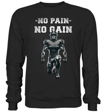 No Pain No Gain Metal  - Premium Sweatshirt