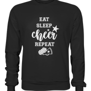 Eat Sleep Cheer - Premium Sweatshirt