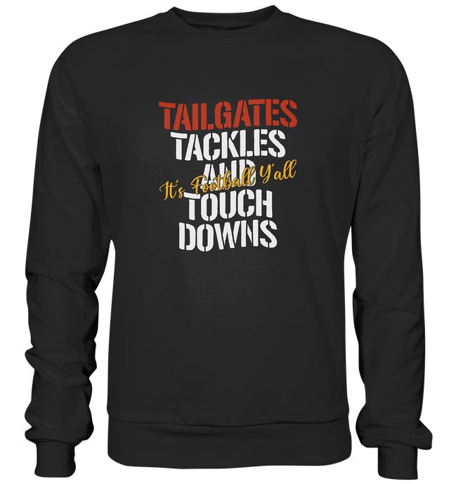 Tailgate Tackles - Premium Sweatshirt