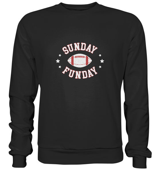 Sunday Funday - Premium Sweatshirt