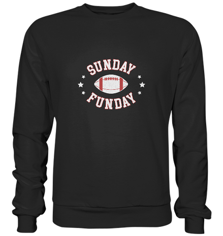 Sunday Funday  - Premium Sweatshirt