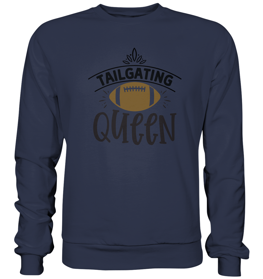 Tailgating Queen - Premium Sweatshirt