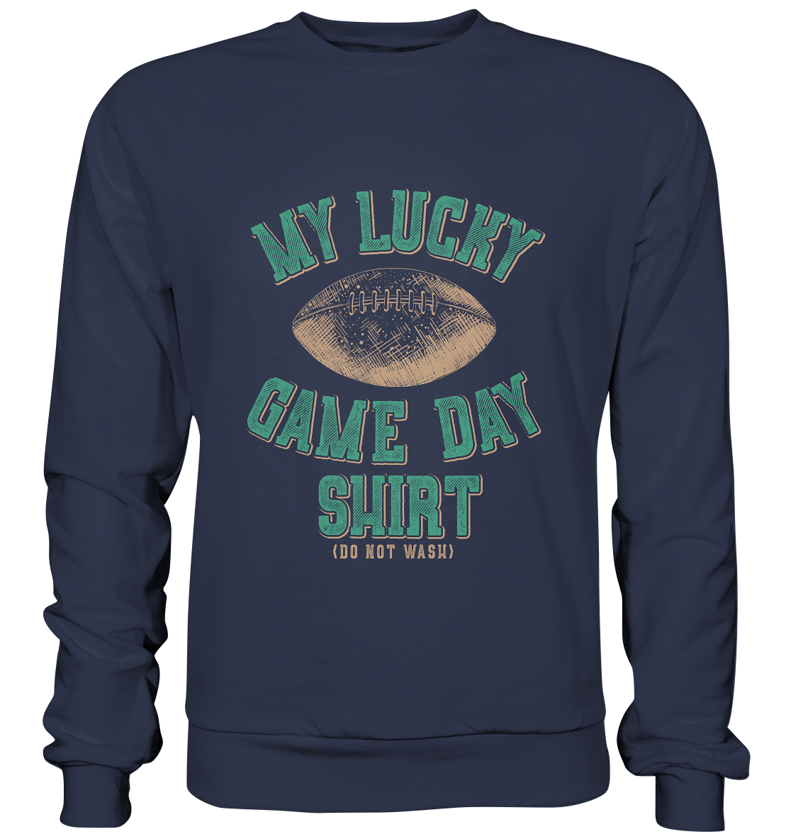 My Lucky Game Day Shirt   - Premium Sweatshirt