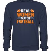 Real Women - Premium Sweatshirt