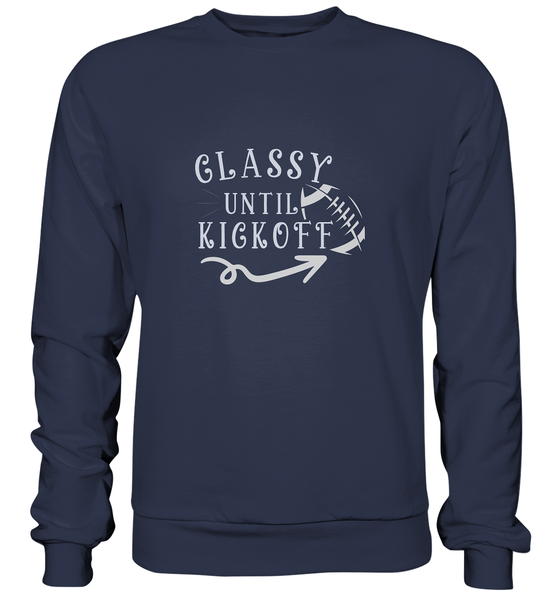Glassy until Kick Off - Premium Sweatshirt
