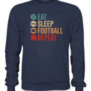 Eat Sleep Football Repeat - Premium Sweatshirt