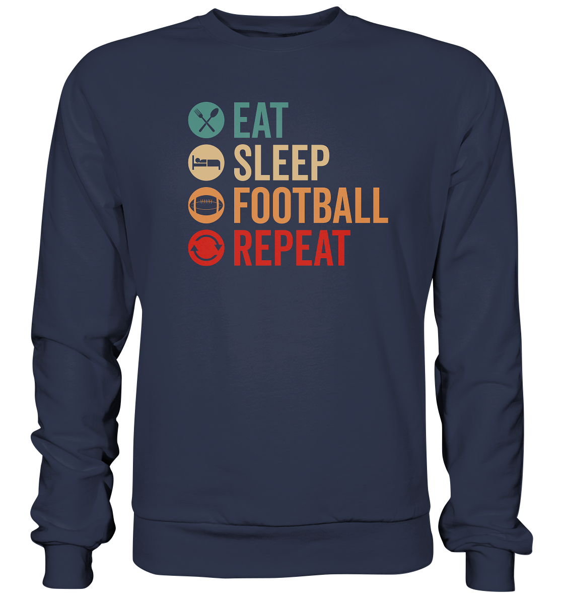Eat Sleep Football Repeat - Premium Sweatshirt