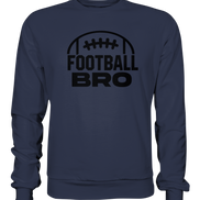 Football Bro - Premium Sweatshirt