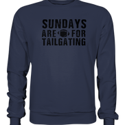 Sundays are for Tailgating  - Premium Sweatshirt