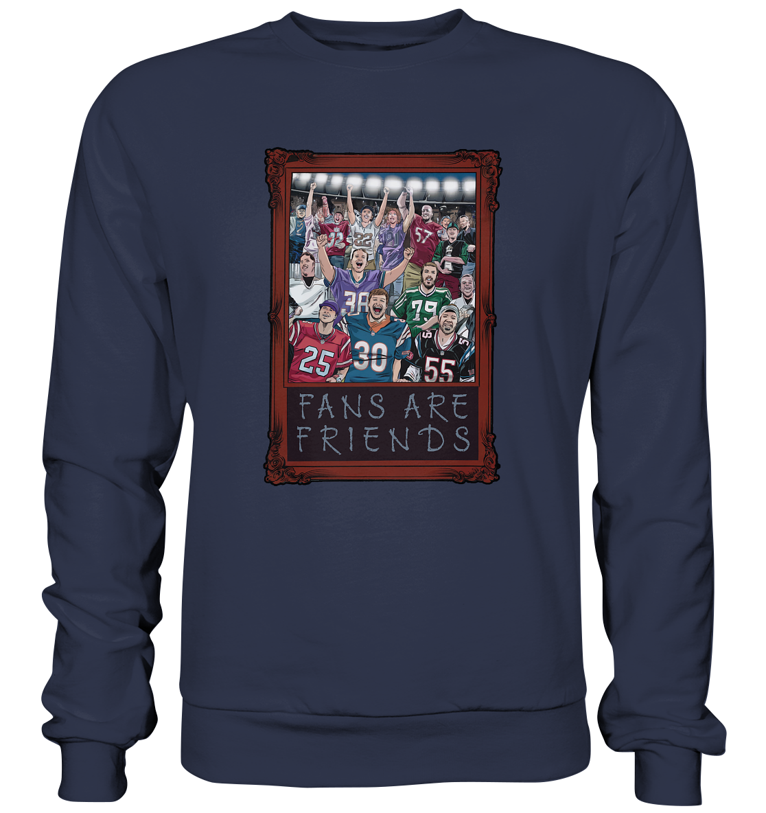 Fans are Friends - Premium Sweatshirt