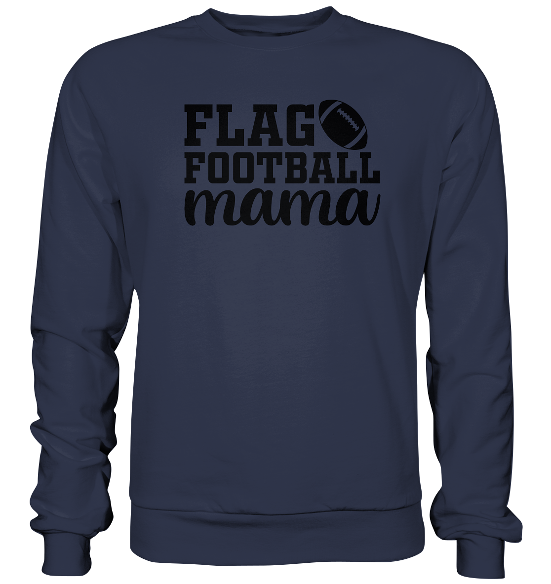 Flag Football Mama - Premium Sweatshirt