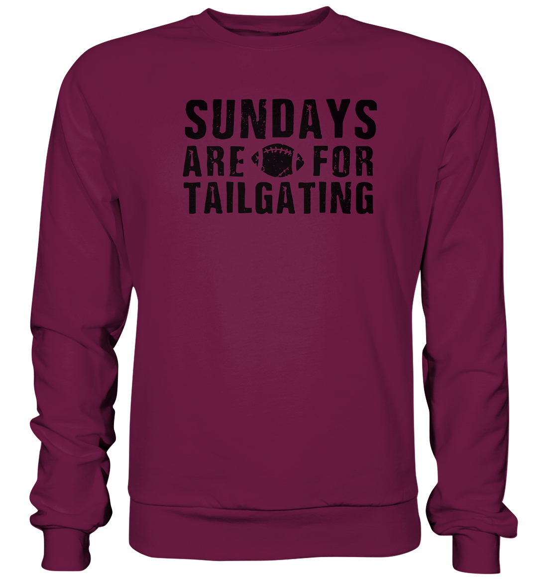 Sundays are for Tailgating  - Premium Sweatshirt