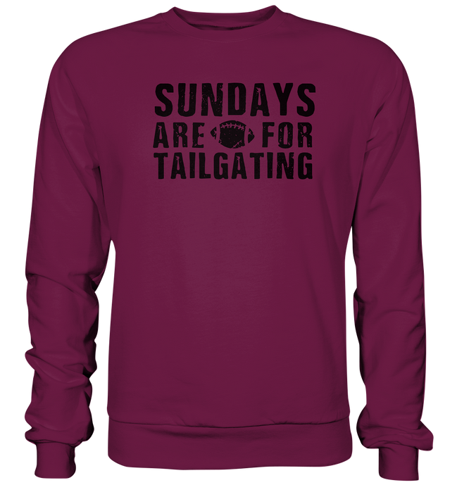 Sundays are for Tailgating  - Premium Sweatshirt