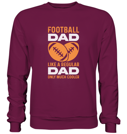 Football Dad Much Cooler - Premium Sweatshirt