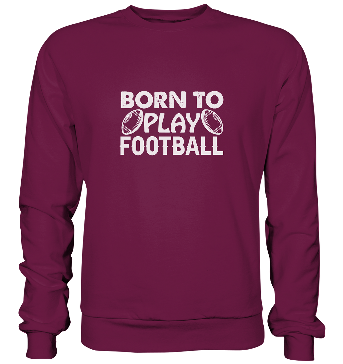 Born to Play - Premium Sweatshirt