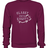 Glassy until Kick Off - Premium Sweatshirt