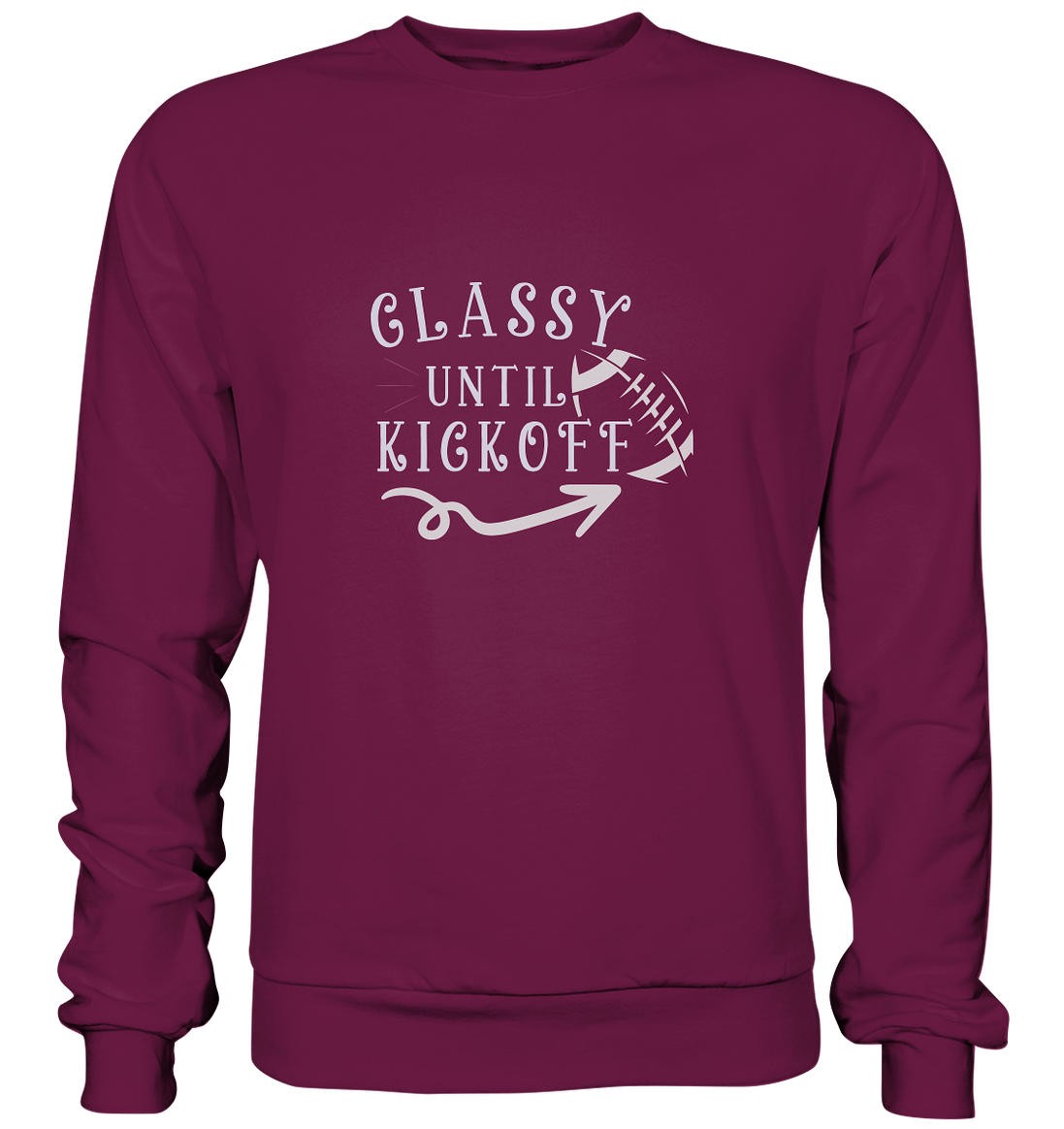 Glassy until Kick Off - Premium Sweatshirt