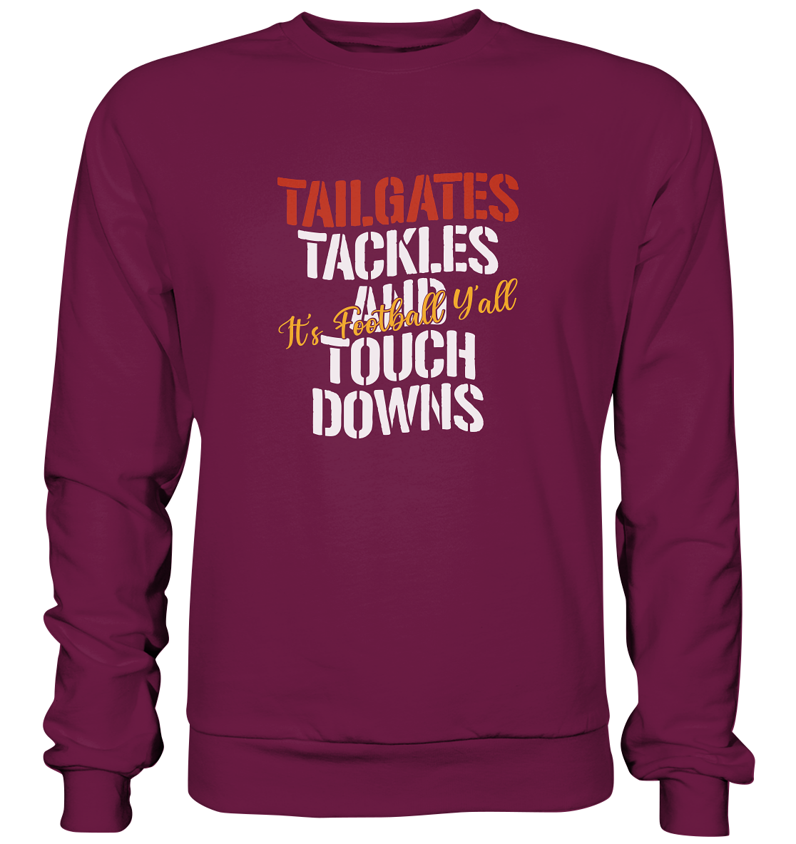 Tailgate Tackles - Premium Sweatshirt