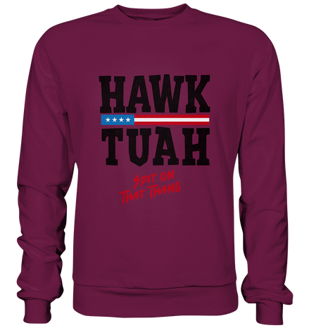 Hawk Tuah - Premium Sweatshirt