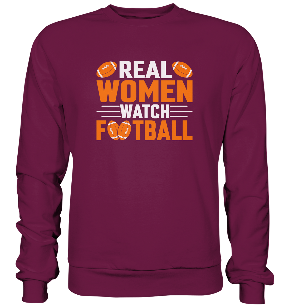 Real Women - Premium Sweatshirt