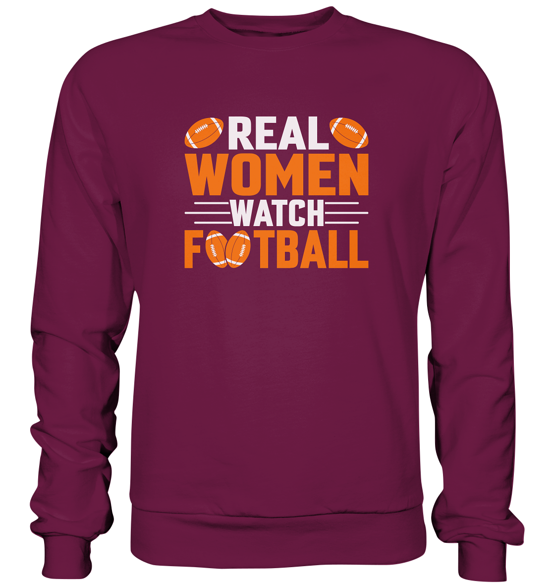 Real Women - Premium Sweatshirt