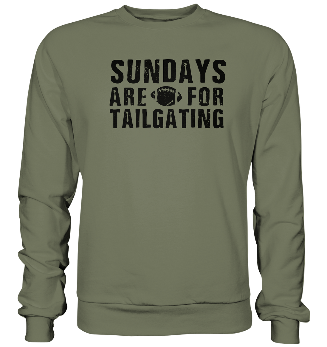 Sundays are for Tailgating  - Premium Sweatshirt