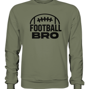 Football Bro - Premium Sweatshirt