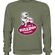 Fight like a Bulldog - Premium Sweatshirt
