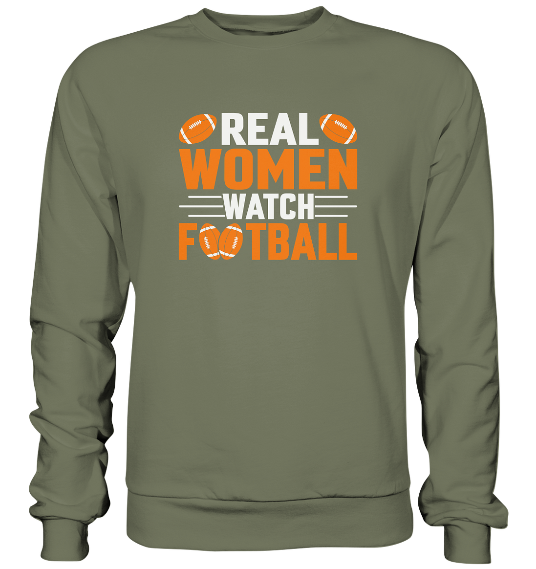 Real Women - Premium Sweatshirt