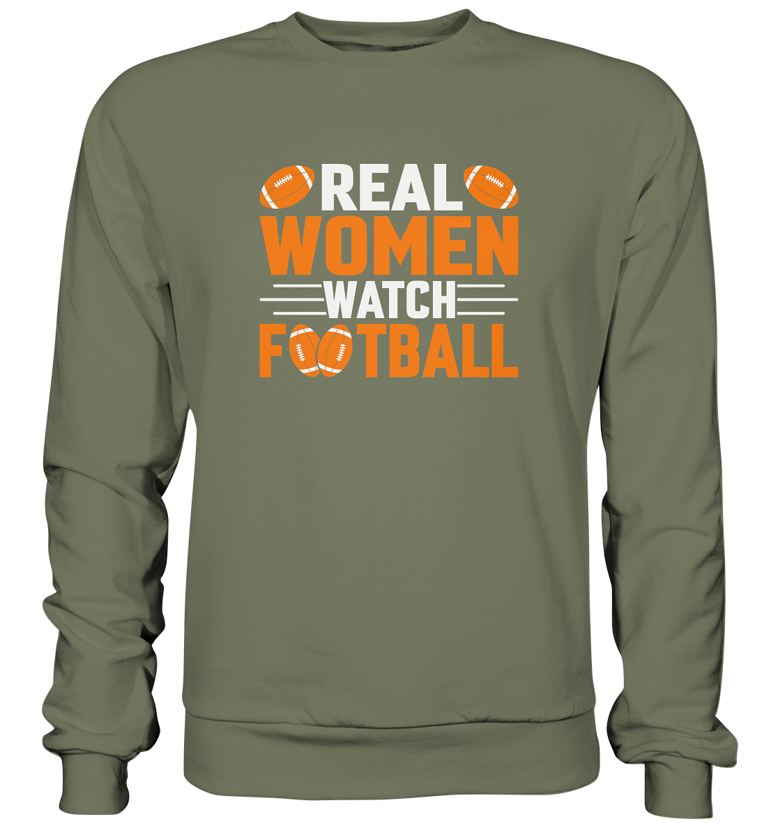 Real Women - Premium Sweatshirt