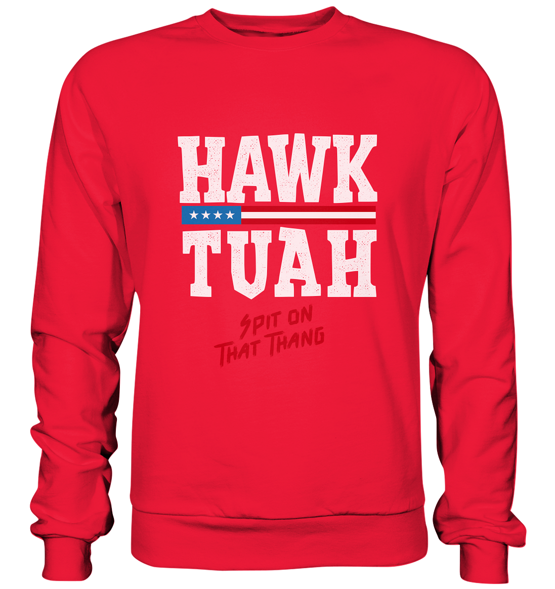 Hawk Tuah White  - Premium Sweatshirt