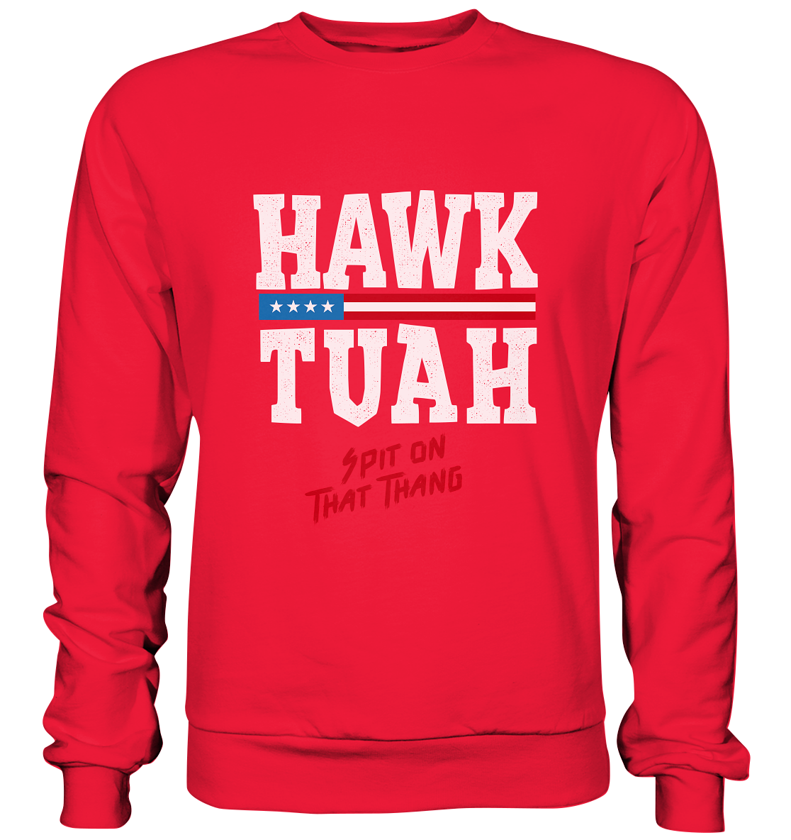 Hawk Tuah White  - Premium Sweatshirt