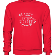 Glassy until Kick Off - Premium Sweatshirt