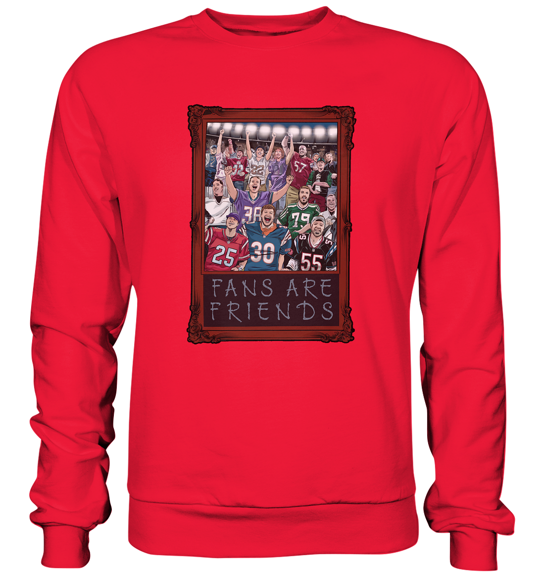Fans are Friends - Premium Sweatshirt