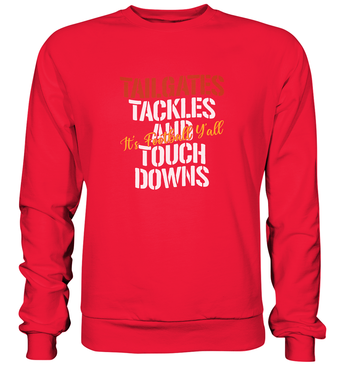 Tailgate Tackles - Premium Sweatshirt