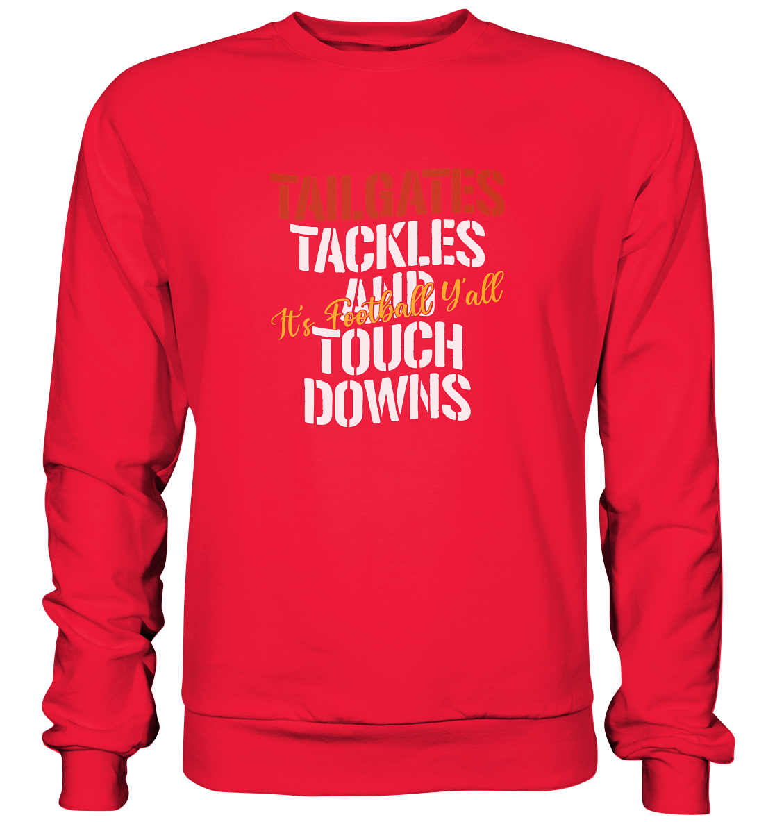 Tailgate Tackles - Premium Sweatshirt